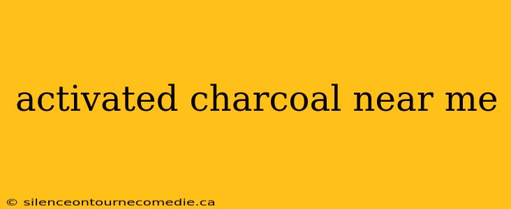 activated charcoal near me