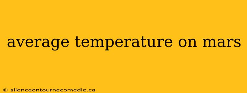 average temperature on mars
