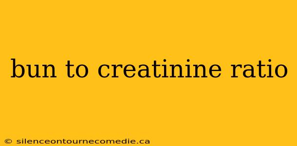 bun to creatinine ratio