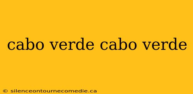 cabo verde cabo verde