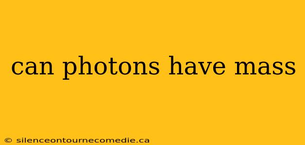 can photons have mass