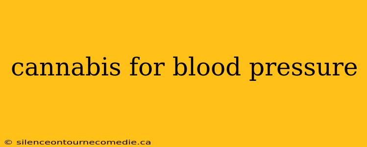 cannabis for blood pressure