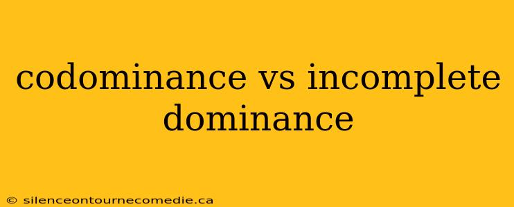 codominance vs incomplete dominance