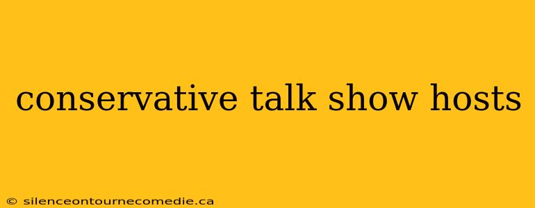 conservative talk show hosts