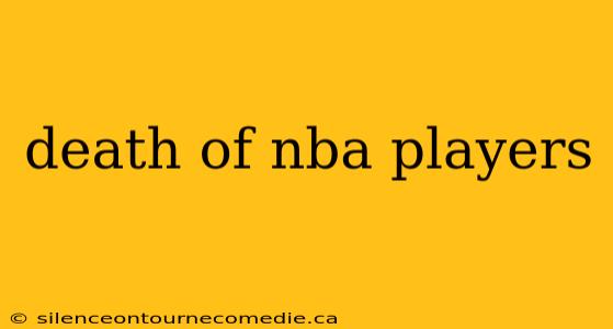 death of nba players
