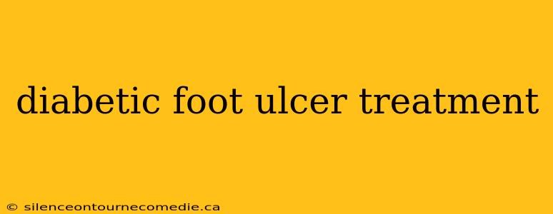 diabetic foot ulcer treatment