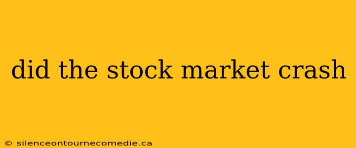 did the stock market crash