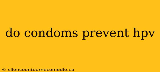 do condoms prevent hpv