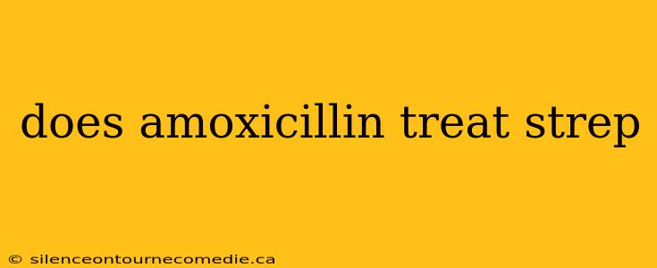 does amoxicillin treat strep