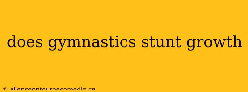 does gymnastics stunt growth