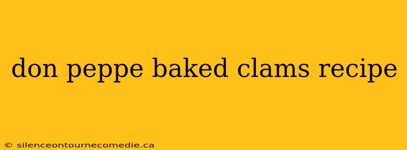 don peppe baked clams recipe