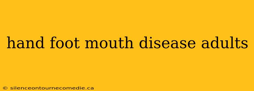 hand foot mouth disease adults