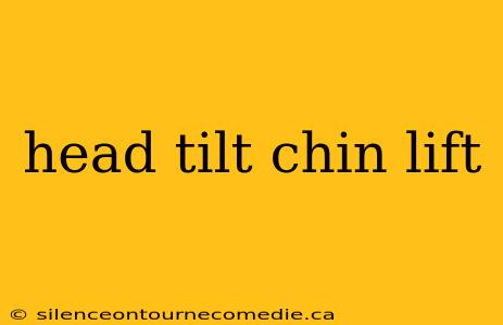 head tilt chin lift