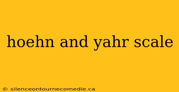 hoehn and yahr scale