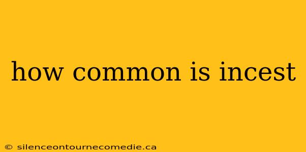 how common is incest