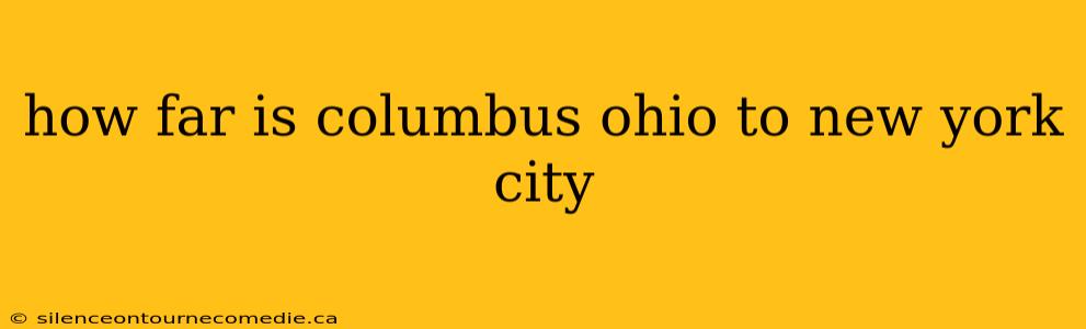 how far is columbus ohio to new york city