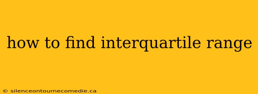 how to find interquartile range