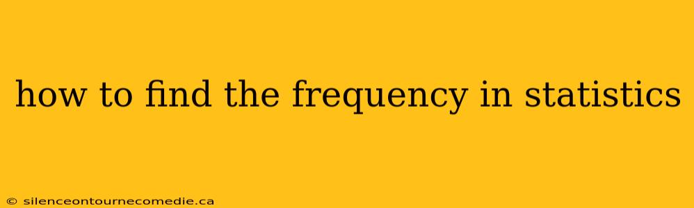 how to find the frequency in statistics