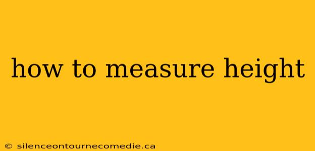 how to measure height
