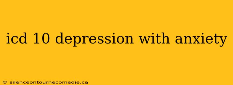 icd 10 depression with anxiety