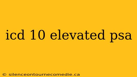 icd 10 elevated psa