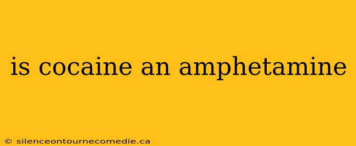 is cocaine an amphetamine