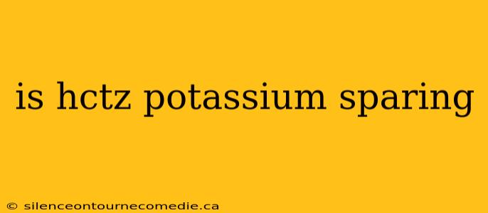 is hctz potassium sparing