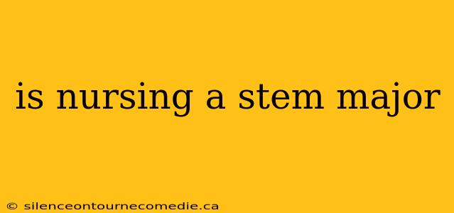is nursing a stem major
