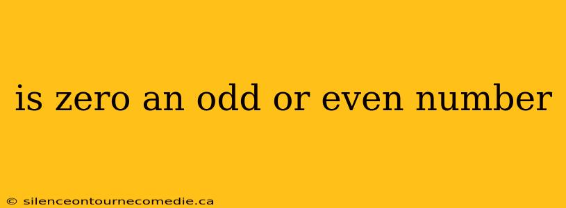 is zero an odd or even number