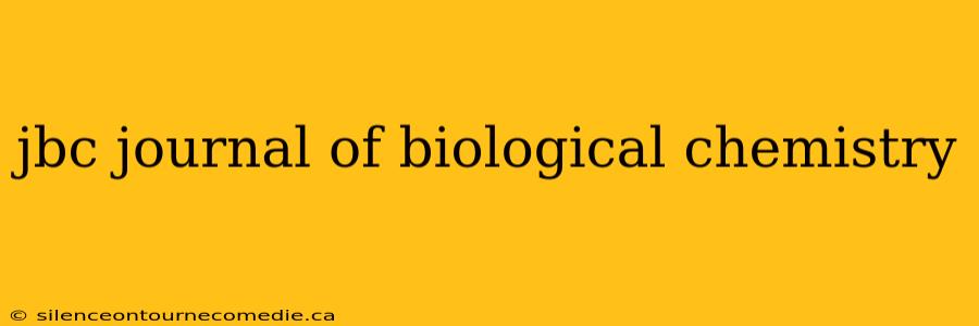 jbc journal of biological chemistry