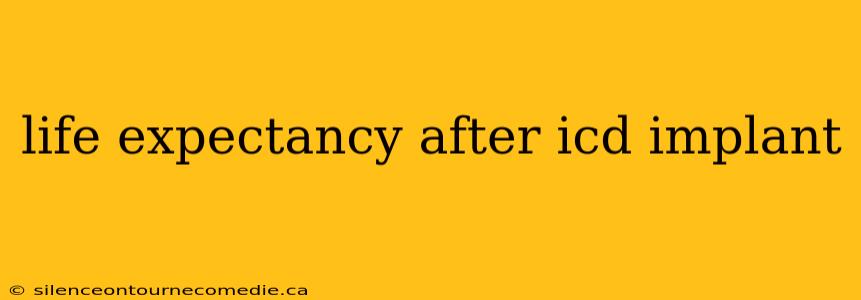 life expectancy after icd implant