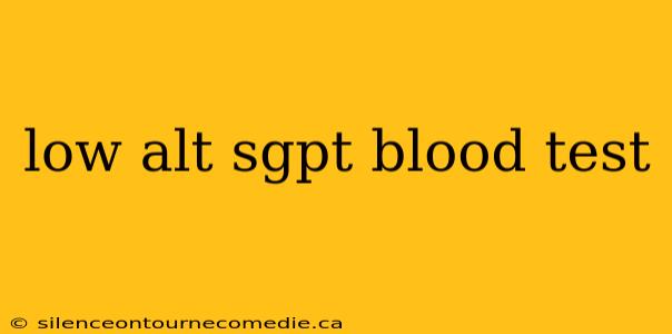low alt sgpt blood test