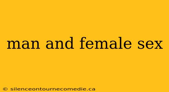 man and female sex
