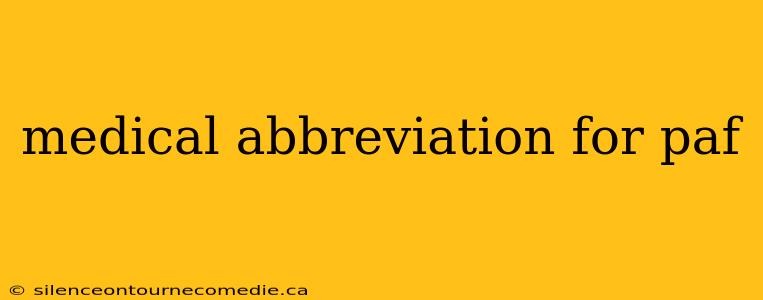 medical abbreviation for paf