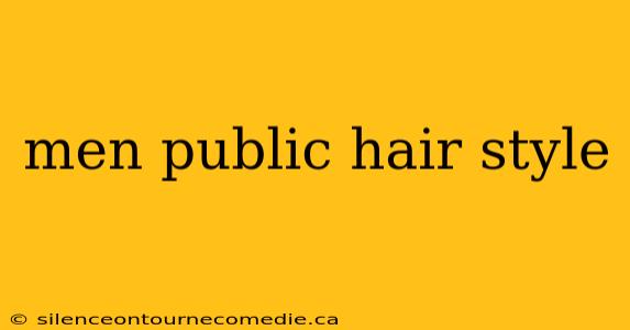men public hair style