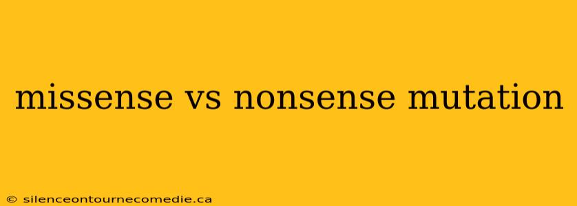 missense vs nonsense mutation