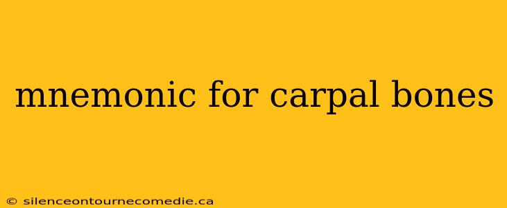 mnemonic for carpal bones