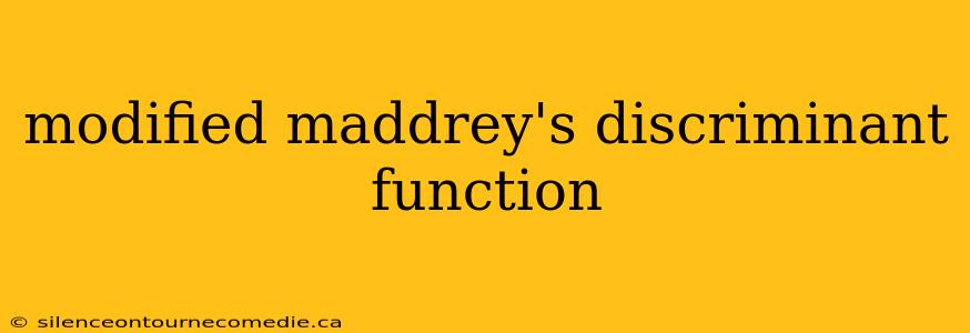 modified maddrey's discriminant function