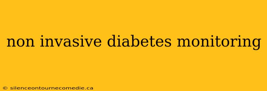non invasive diabetes monitoring