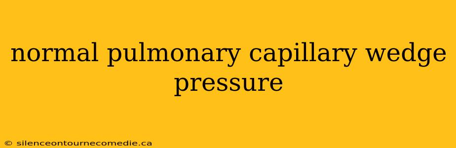 normal pulmonary capillary wedge pressure
