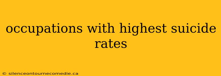 occupations with highest suicide rates