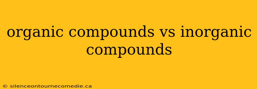 organic compounds vs inorganic compounds