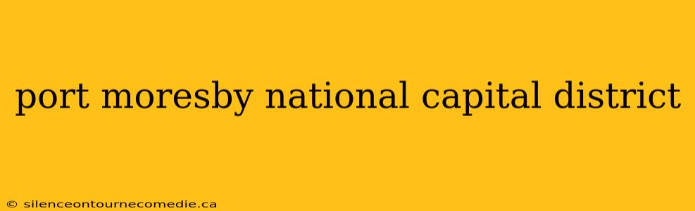 port moresby national capital district