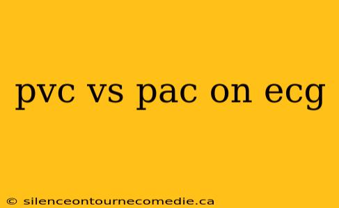 pvc vs pac on ecg