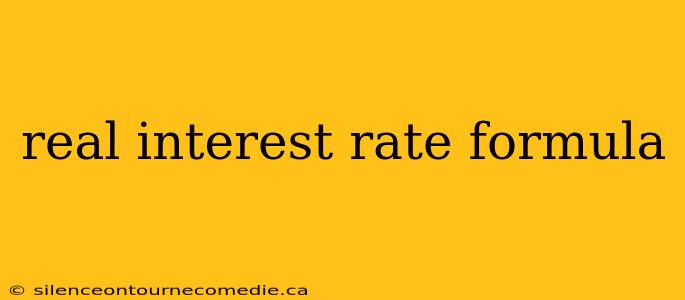 real interest rate formula