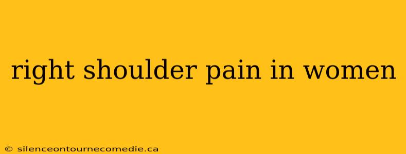 right shoulder pain in women