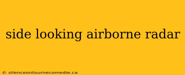 side looking airborne radar