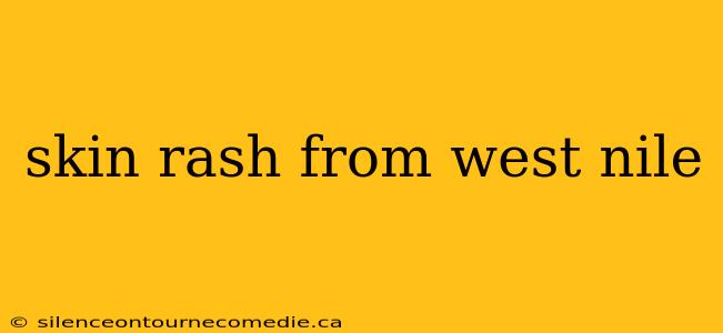 skin rash from west nile