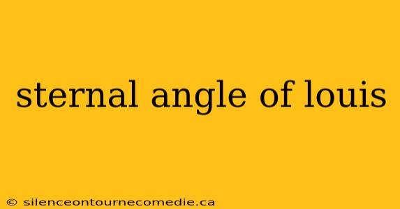 sternal angle of louis
