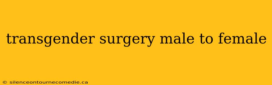 transgender surgery male to female